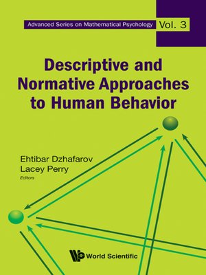 cover image of Descriptive and Normative Approaches to Human Behavior